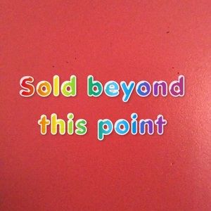 Sold beyond this point